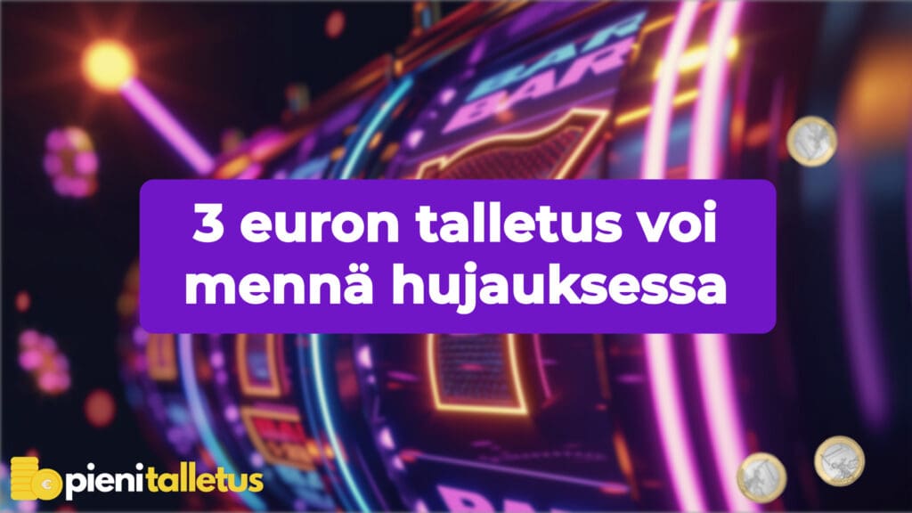 3 euron talletus casino